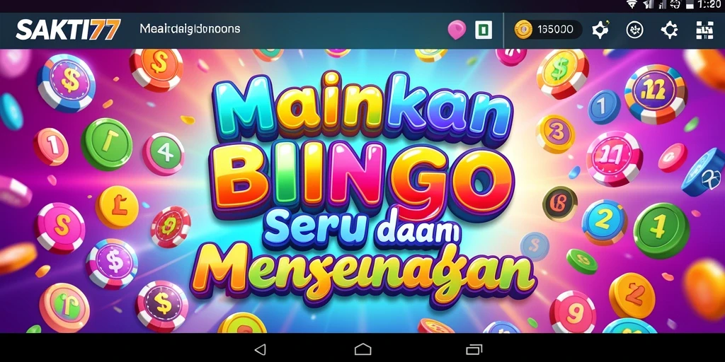 Tampilan gameplay Bingo yang seru dan menegangkan di SAKTI77.